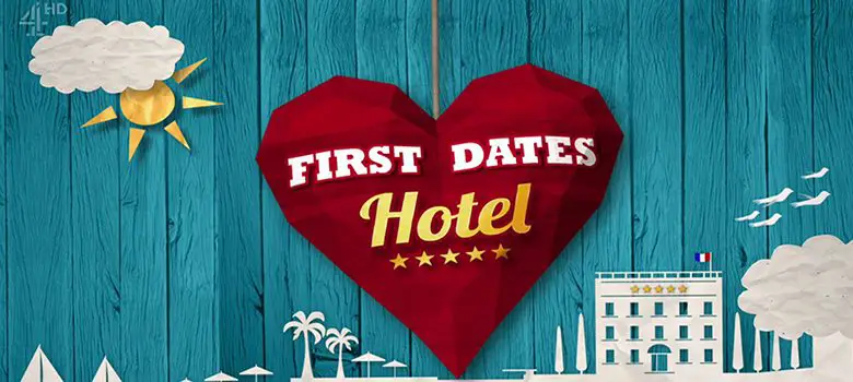 First Dates Hotel