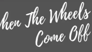 When the Wheels Come Off