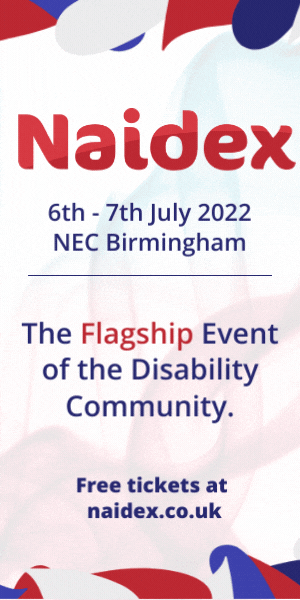 Naidex 2022 - a gif showing three images - one promoting the new Disability Horizons Marketplace at Naidex, another promoting the acts and seminars, and the third with the words '6th - 7th July 2022 NEC Birmingham the flagship event of the disability community and free tickets at Naidex'