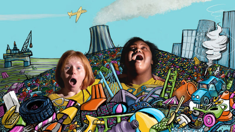 A head and shoulder photograph of the main characters Maisie and Jenny. Maisie is looking directly up with mouth wide open while Jenny is looking directly at the audience with an open mouth and concerned face. They are buried in a pile of colourful illustrated rubbish. The rubbish pile extends into the distance where it meets a polluted sea occupied by an oil rig, a cooling tower pouring out smoke and a cityscape. Other illustrated elements include a tornado and a plane flying overhead.