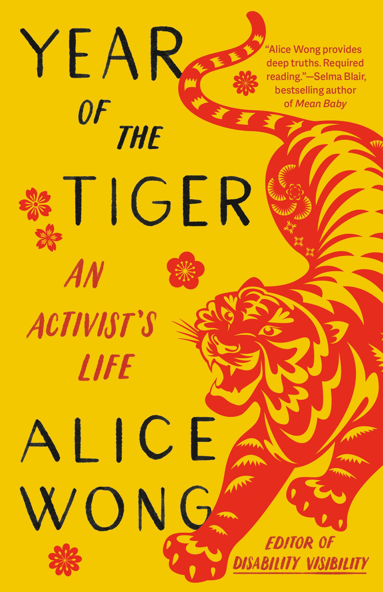 Book cover for Year of the Tiger by Alice Wong featuring an illustration of a red Asian-influenced tiger surrounded by flowers, on a yellow background