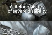 Two-panel meme of a knight in full armor. Top text: “A lifelong history of severe disability.” Bottom image shows the knight stabbing himself in the head with his own sword. Overlaid text: “telling the planner I had a ‘good day’ yesterday.”