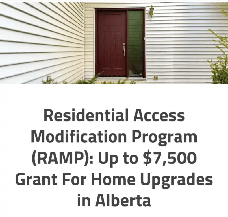 Wide door with ramp and text below says " odification Program (RAMP): Up to $7,500 Grant For Home Upgrades in Alberta"
