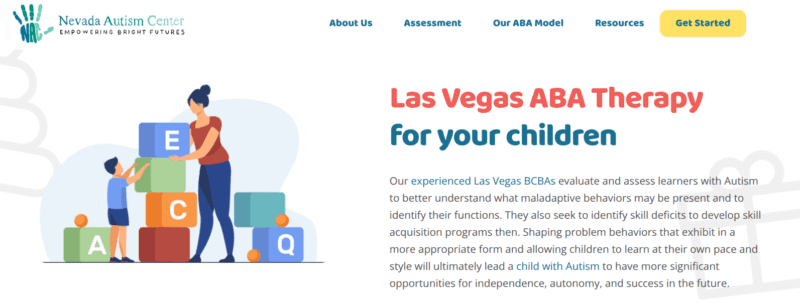 Nevada Autism Center screenshot. Las Vegas ABA Therapy for children page with illustration of adult and child stacking ABC blocks; text: “Empowering Bright Futures,” “Get Started.”