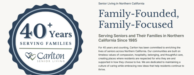 Carlton Senior Living graphic celebrating 40+ years serving seniors and families in Northern California since 1985.